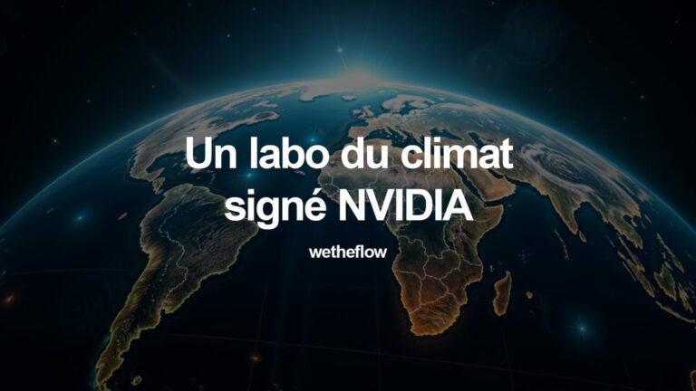 📡 Un labo du climat signé NVIDIA